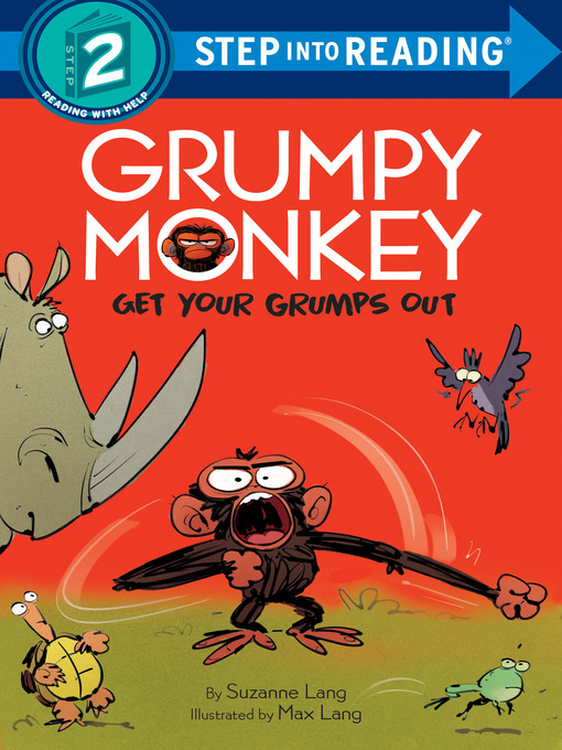 Title details for Grumpy Monkey Get Your Grumps Out by Suzanne Lang - Wait list